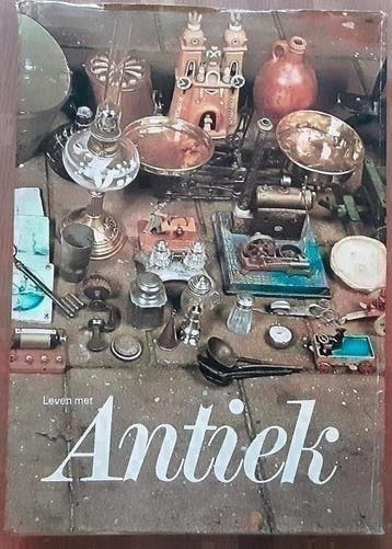 Leven met antiek - Noortje de Roy van Zuydewijn