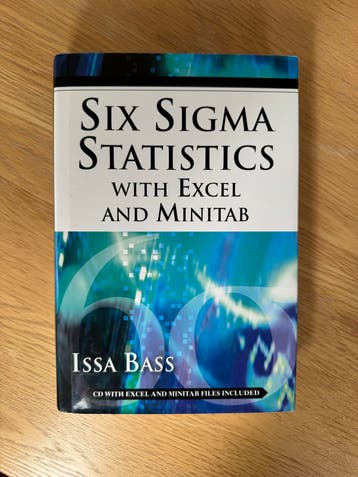 Six Sigma Statistiek met Excel en Minitab - Issa Bass