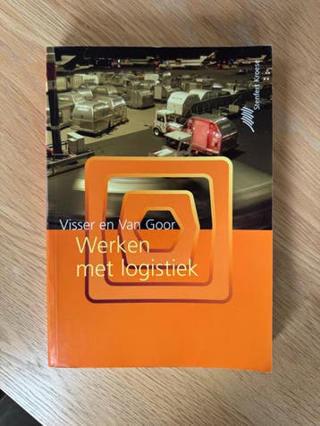 Werken met logistiek - Visser en Van Goor