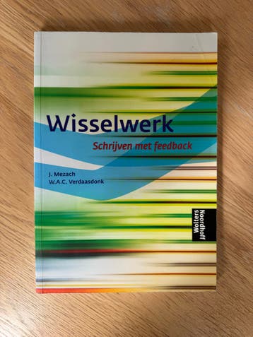 Wisselwerk: Schrijven met feedback - J. Mezach