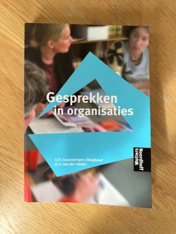 Gesprekken in organisaties - Y.H. Gramsbergen-Hoogland