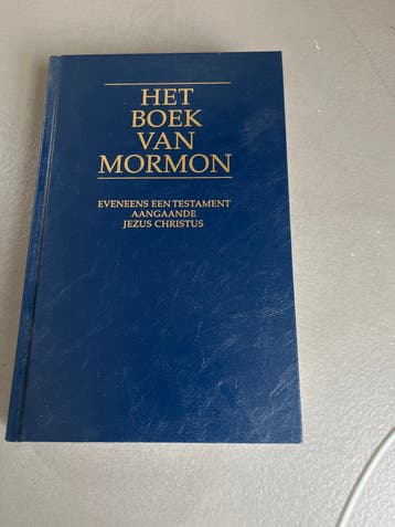 Het Boek van Mormon - Een Testament van Jezus Christus