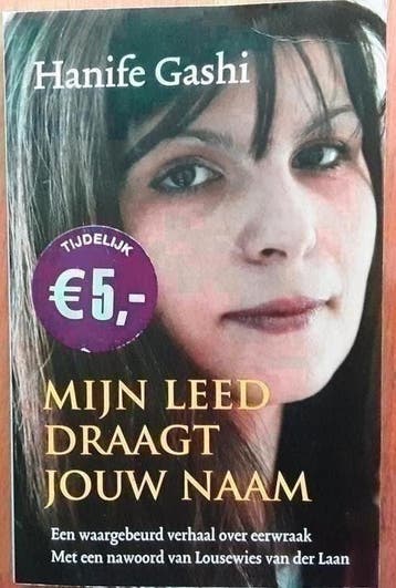 Mijn leed draagt jouw naam - Hanife Gashi, Sylvia Rizvi