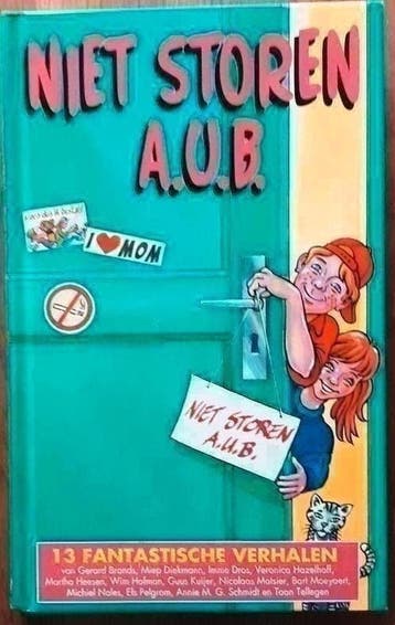Niet storen a.u.b. 13 fantastische verhalen