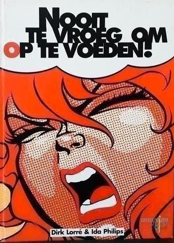 Nooit te vroeg om op te voeden - Dick Lorré, Ida Philips