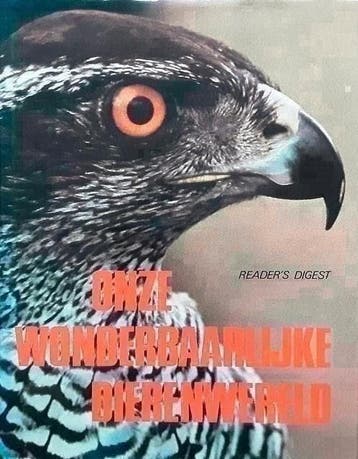 Onze wonderbaarlijke dierenwereld