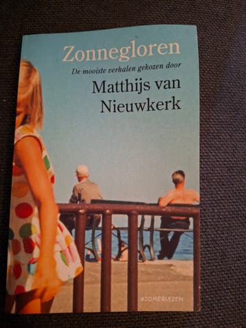 Zonnegloren: Verhalen gekozen door Matthijs van Nieuwkerk