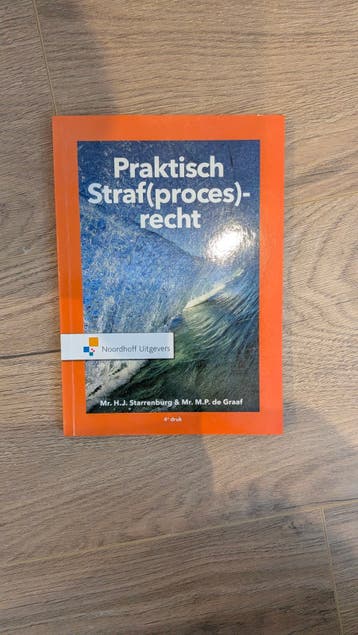Praktisch Straf(proces)recht - Starrenburg & Mr. De Graaf