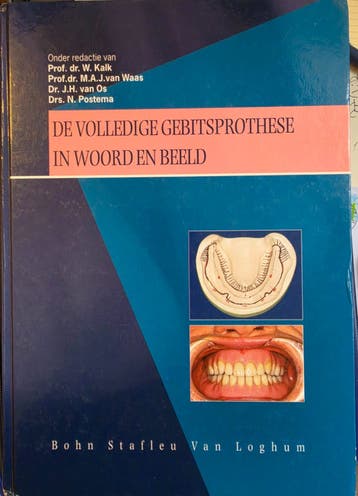 De Volledige Gebitsprothese in Woord en Beeld