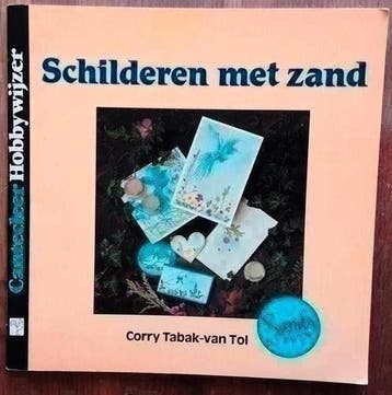 Schilderen met zand - Corry Tabak-van Tol