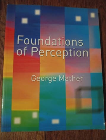 Foundations of Perception - George Mather